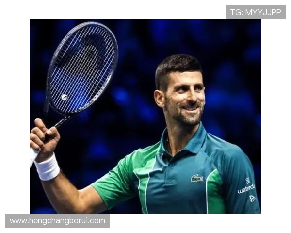 德约科维奇强势回归巴黎大师赛再创纪录年轻新星频爆冷搅动网坛格局